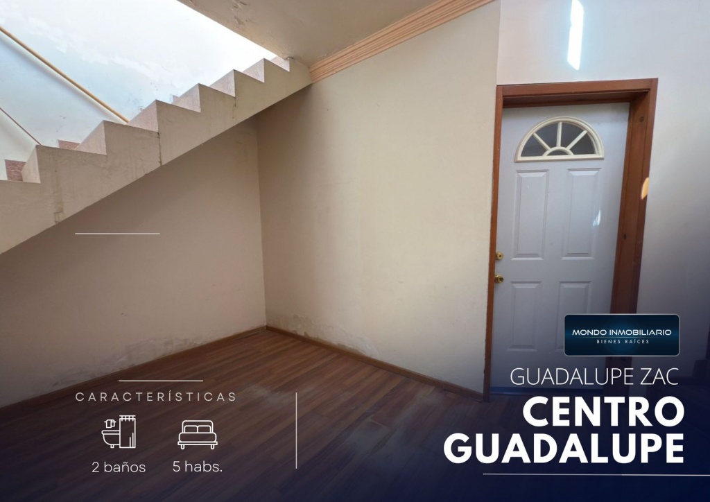 CASA VENTA CENTRO DE GUADALUPE - Mondo Inmobiliario