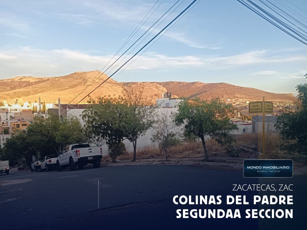 TERRENO VENTA ZACATECAS SEGUNDA SEC COLINAS DEL PADRE - Mondo Inmobiliario