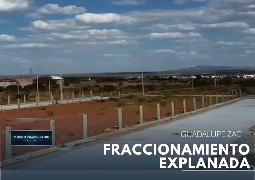 TERRENO EN FRACCIONAMIENTO EXPLANADA - Mondo Inmobiliario
