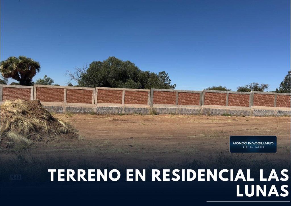 TERRENO RESIDENCIAL LAS LUNAS  - Mondo Inmobiliario