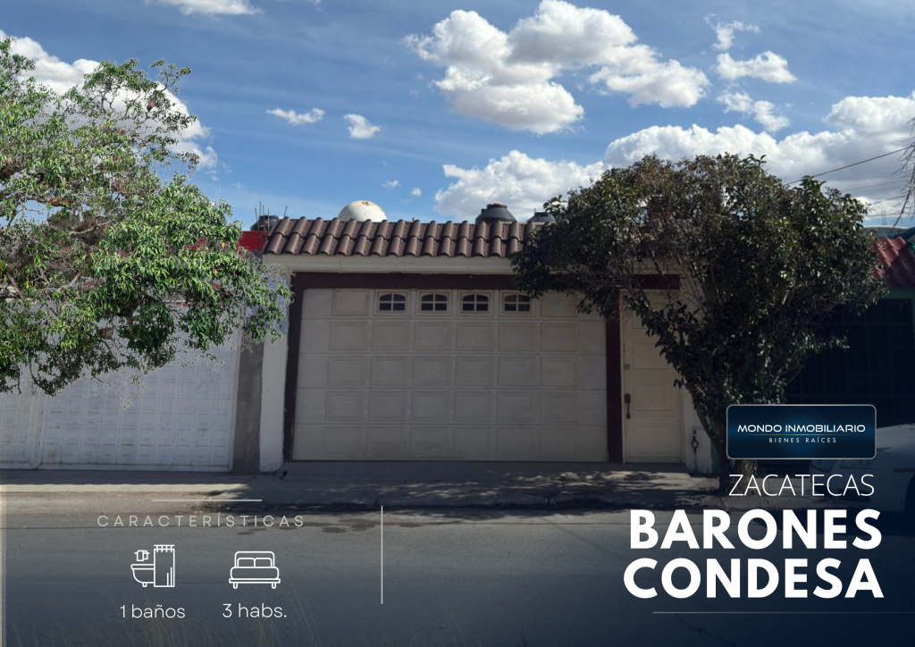 CASA VENTA ZACATECAS AV SEGUNDA DE LOS BARONES - Mondo Inmobiliario